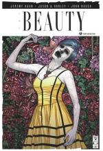 The Beauty : The Beauty – Tome 1 - Contamination